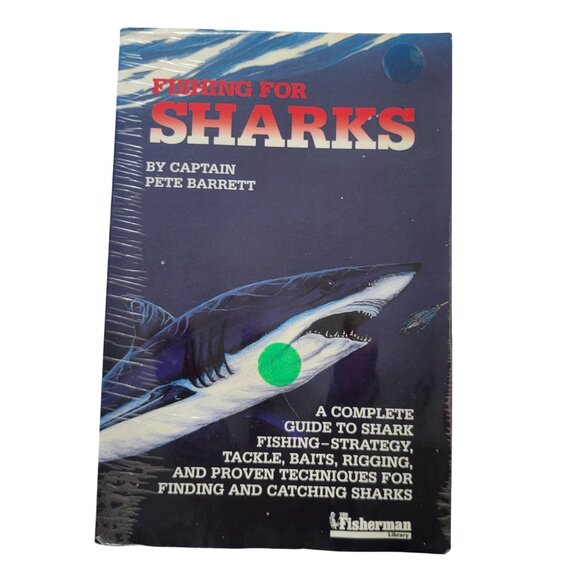 Fishing For Sharks By Captain Pete Barrett Book Guide Reference Educational Tips - Picture 1 of 7